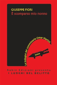 È scomparso mio nonno - Librerie.coop È scomparso mio nonno - Librerie.coop
