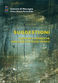 Suggestioni. Catalogo della mostra - Librerie.coop