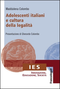 Adolescenti italiani e cultura della legalità - Librerie.coop