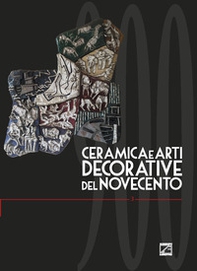 Ceramica e arti decorative del Novecento - Librerie.coop