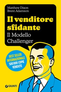 Il venditore sfidante. Il modello Challenger - Librerie.coop