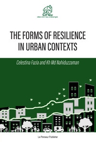 The forms of resilience in urban contexts - Librerie.coop