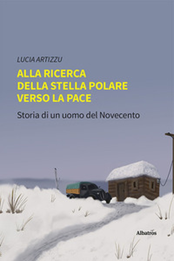 Alla ricerca della stella polare verso la pace - Librerie.coop Alla ricerca della stella polare verso la pace - Librerie.coop