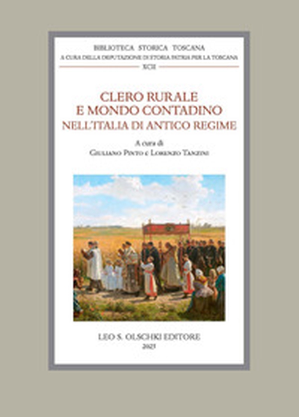 Clero rurale e mondo contadino nell'Italia di Antico Regime - Librerie.coop