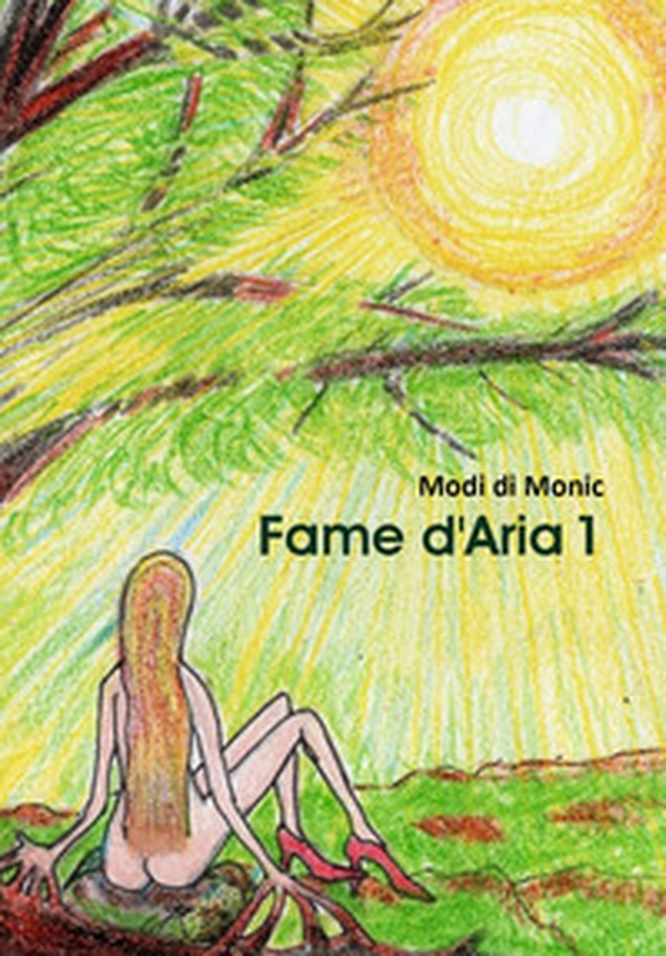 Fame d'aria - Librerie.coop Fame d'aria - Librerie.coop