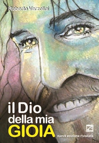Il Dio della mia gioia - Librerie.coop