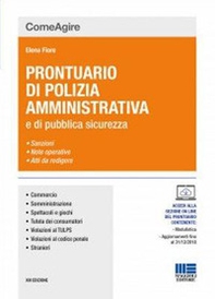 Prontuario di polizia amministrativa e delle leggi di pubblica sicurezza - Librerie.coop