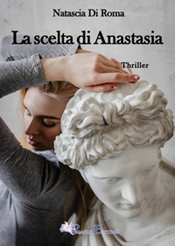 La scelta di Anastasia - Librerie.coop La scelta di Anastasia - Librerie.coop