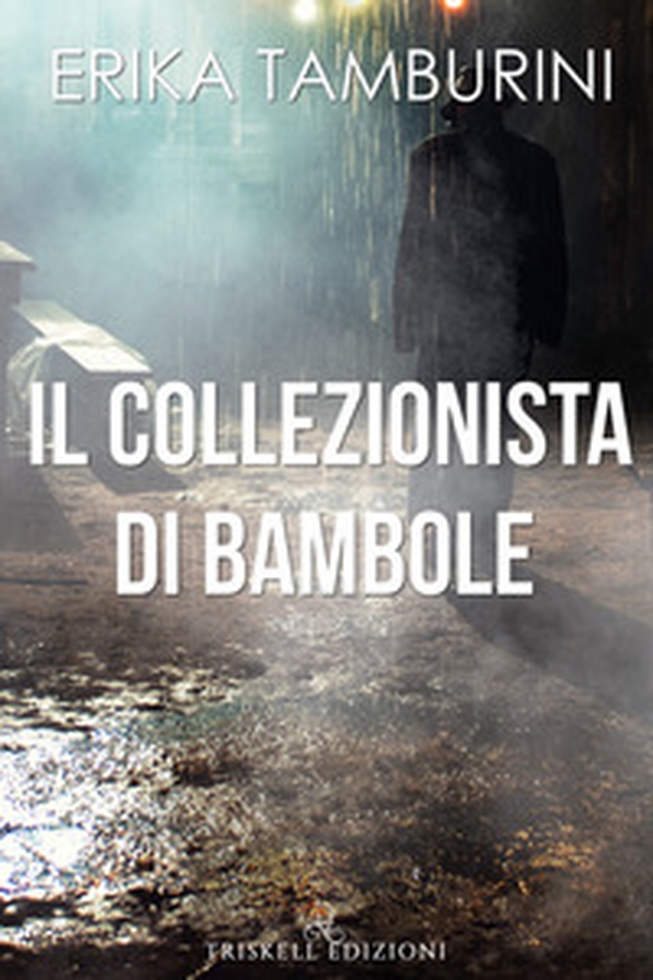 Il collezionista di bambole - Librerie.coop Il collezionista di bambole - Librerie.coop