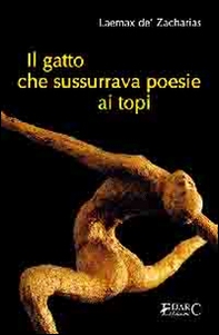 Il gatto che sussurrava poesie ai topi - Librerie.coop