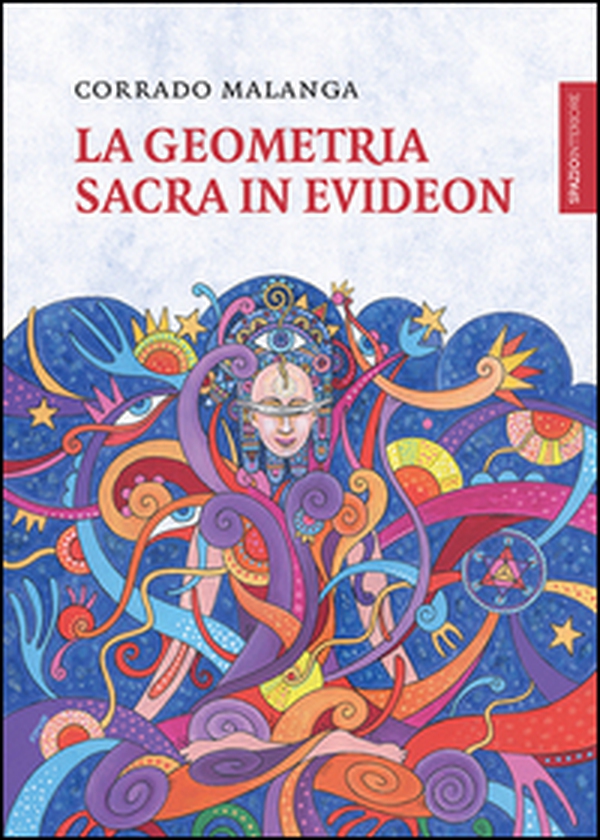 La geometria sacra in Evideon - Librerie.coop La geometria sacra in Evideon - Librerie.coop