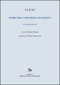 Papiri dell'Università di Genova - Vol. 5 - Librerie.coop