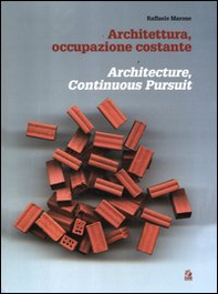 Architettura, occupazione costante-Architecture, continuous pursuit - Librerie.coop