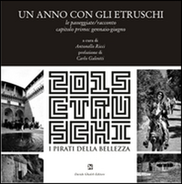 Un anno con gli etruschi - Librerie.coop Un anno con gli etruschi - Librerie.coop