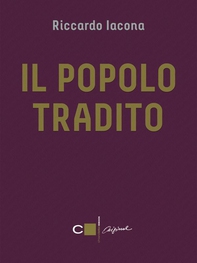 Il popolo tradito - Librerie.coop Il popolo tradito - Librerie.coop