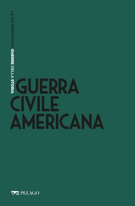 Guerra Civile americana - Librerie.coop