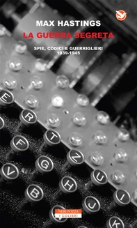 La guerra segreta - Librerie.coop La guerra segreta - Librerie.coop