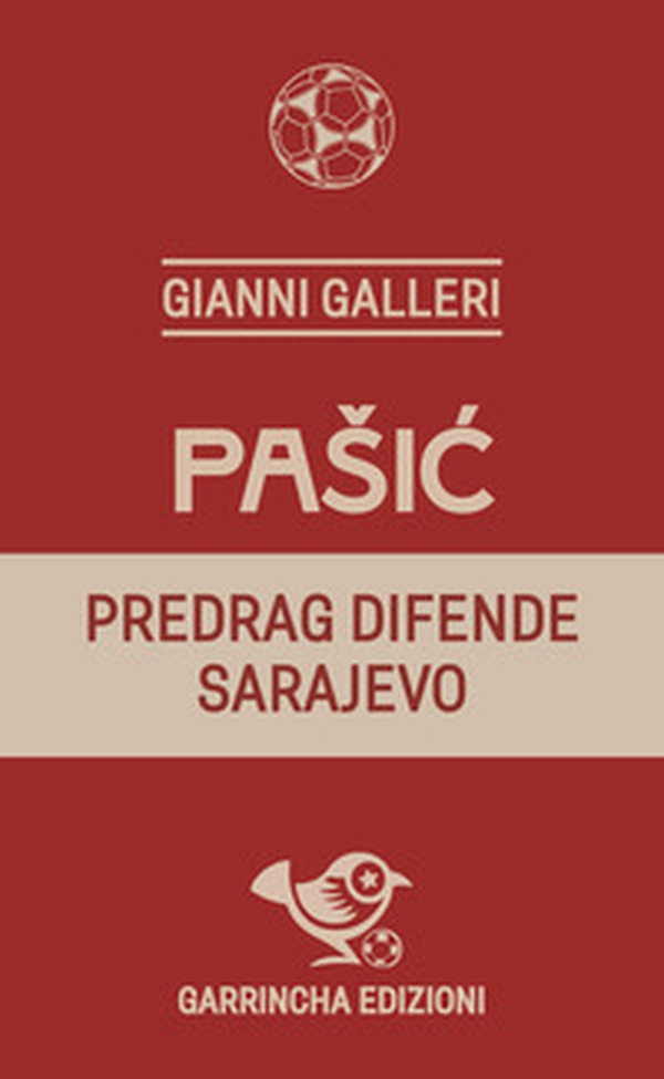 Pasic. Predrag difende Sarajevo - Librerie.coop Pasic. Predrag difende Sarajevo - Librerie.coop
