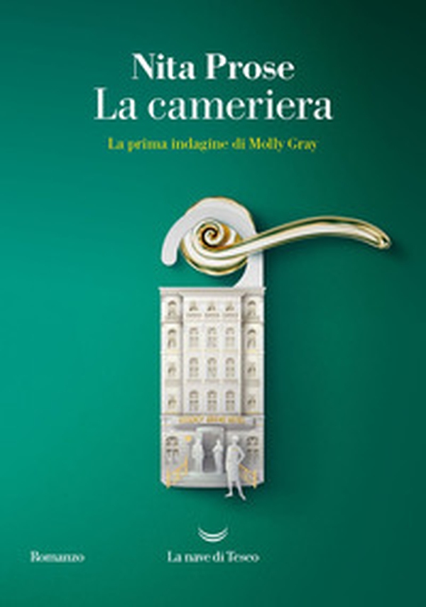 La cameriera. La prima indagine di Molly Gray - Librerie.coop La cameriera. La prima indagine di Molly Gray - Librerie.coop