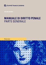 Manuale di diritto penale. Parte generale - Librerie.coop