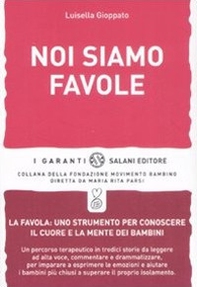 Noi siamo favole - Librerie.coop
