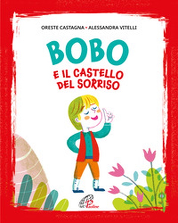 Bobo e il castello del sorriso - Librerie.coop Bobo e il castello del sorriso - Librerie.coop