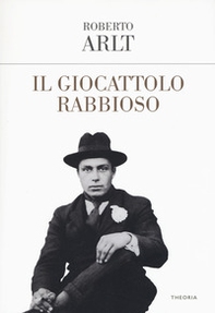 Il giocattolo rabbioso - Librerie.coop Il giocattolo rabbioso - Librerie.coop