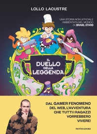 Il duello della leggenda - Librerie.coop Il duello della leggenda - Librerie.coop
