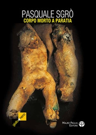 Corpo morto a paratia - Librerie.coop Corpo morto a paratia - Librerie.coop