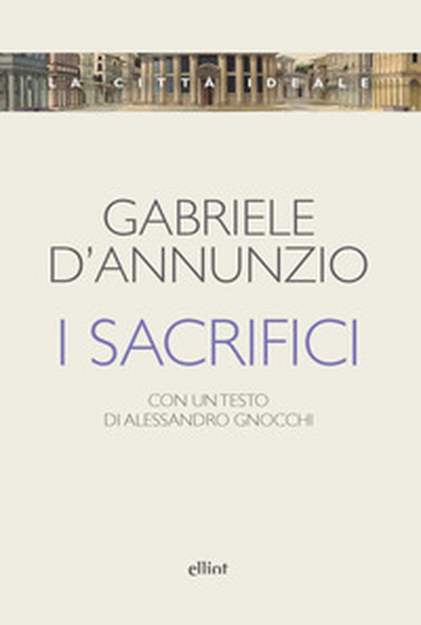 I sacrifici - Librerie.coop I sacrifici - Librerie.coop