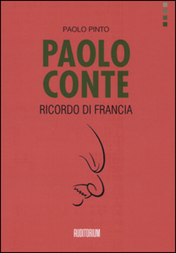 Paolo conte. Ricordo di Francia - Librerie.coop Paolo conte. Ricordo di Francia - Librerie.coop