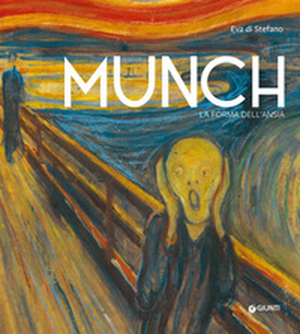 Munch. La forma dell'ansia - Librerie.coop Munch. La forma dell'ansia - Librerie.coop