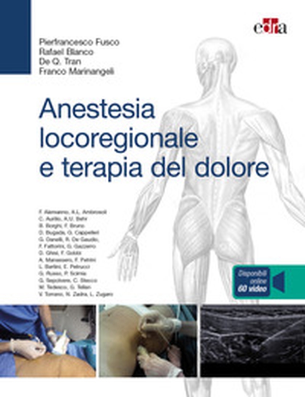 Anestesia locoregionale e terapia del dolore - Librerie.coop Anestesia locoregionale e terapia del dolore - Librerie.coop