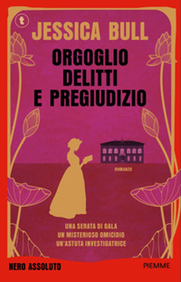Orgoglio, delitti e pregiudizio - Librerie.coop