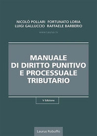 Manuale di diritto punitivo e processuale tributario - Librerie.coop Manuale di diritto punitivo e processuale tributario - Librerie.coop