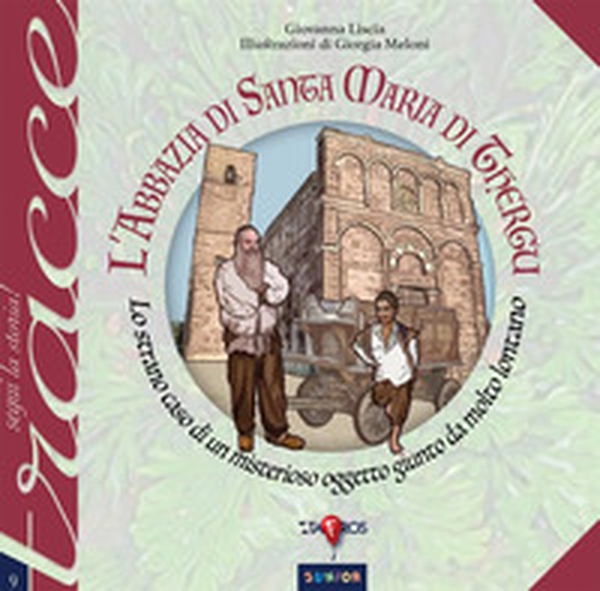 L'abbazia di Santa Maria di Thergu. Lo strano caso di un misterioso oggetto giunto da molto lontano - Librerie.coop L'abbazia di Santa Maria di Thergu. Lo strano caso di un misterioso oggetto giunto da molto lontano - Librerie.coop