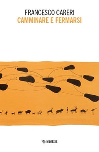 Camminare e fermarsi - Librerie.coop