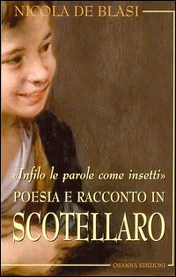 Infilo le parole come insetti. Poesia e racconto in Scotellaro - Librerie.coop Infilo le parole come insetti. Poesia e racconto in Scotellaro - Librerie.coop