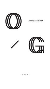 Ortuzar Gebauer. Ediz. italiana e inglese - Librerie.coop Ortuzar Gebauer. Ediz. italiana e inglese - Librerie.coop