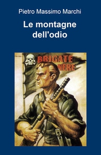 Le montagne dell'odio - Librerie.coop