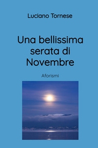 Una bellissima serata di novembre - Librerie.coop