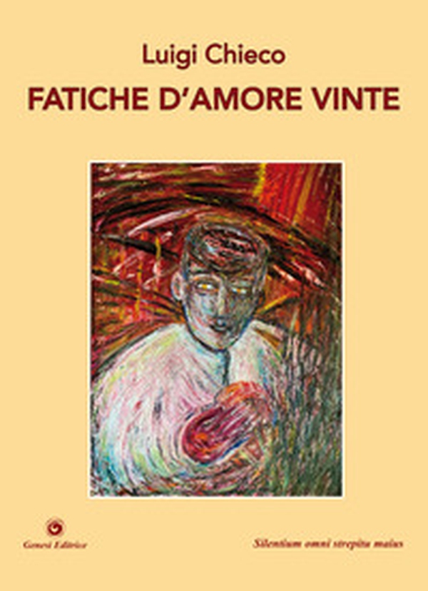 Fatiche d'amore vinte - Librerie.coop Fatiche d'amore vinte - Librerie.coop