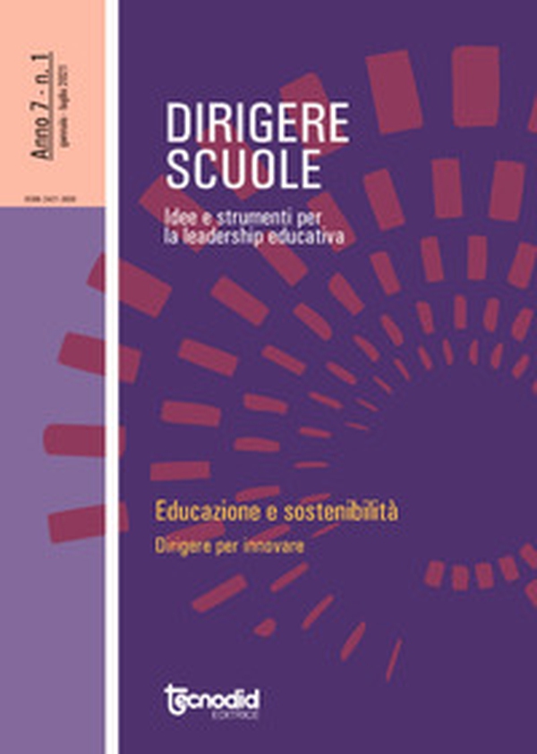 Dirigere scuole. Educazione e sostenibilità. Dirigere per innovare - Librerie.coop Dirigere scuole. Educazione e sostenibilità. Dirigere per innovare - Librerie.coop