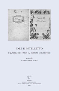 Idee e intelletto. I quaderni di Nardi su Rosmini e Aristotele - Librerie.coop