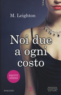Noi due a ogni costo - Librerie.coop Noi due a ogni costo - Librerie.coop