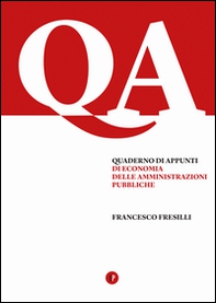 Quaderno di appunti di economia delle amministrazioni pubbliche - Librerie.coop Quaderno di appunti di economia delle amministrazioni pubbliche - Librerie.coop