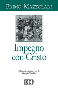 Impegno con Cristo - Librerie.coop Impegno con Cristo - Librerie.coop