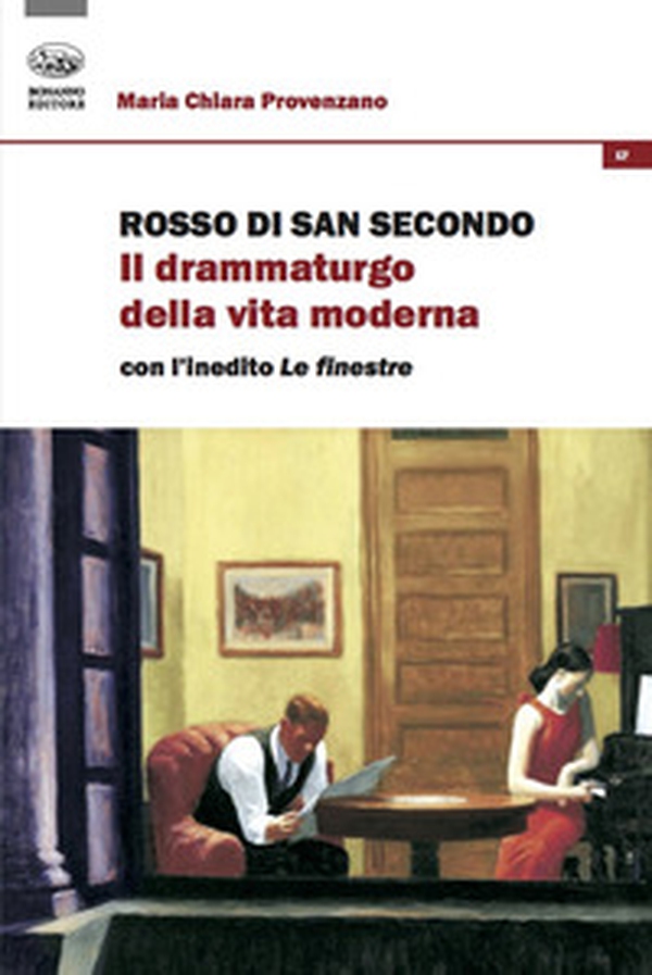 Rosso di San Secondo. Il drammaturgo della vita moderna - Librerie.coop Rosso di San Secondo. Il drammaturgo della vita moderna - Librerie.coop