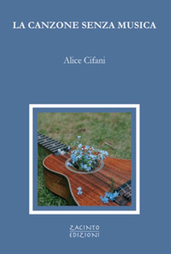 La canzone senza musica - Librerie.coop