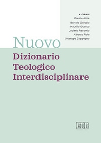 Nuovo dizionario teologico interdisciplinare - Librerie.coop